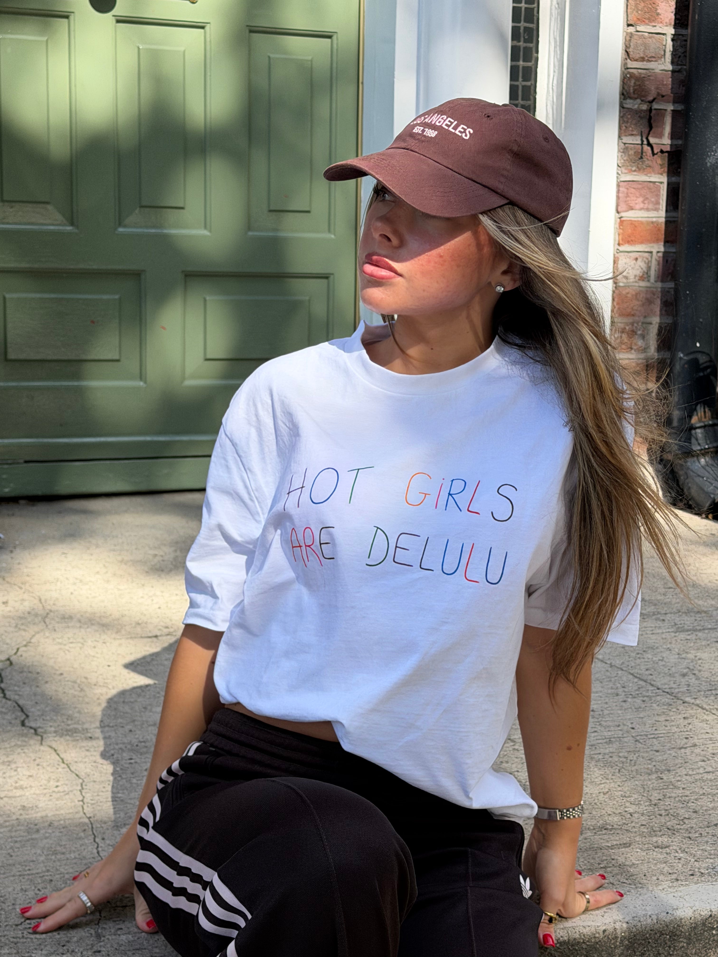 HOT GIRLS ARE DELULU